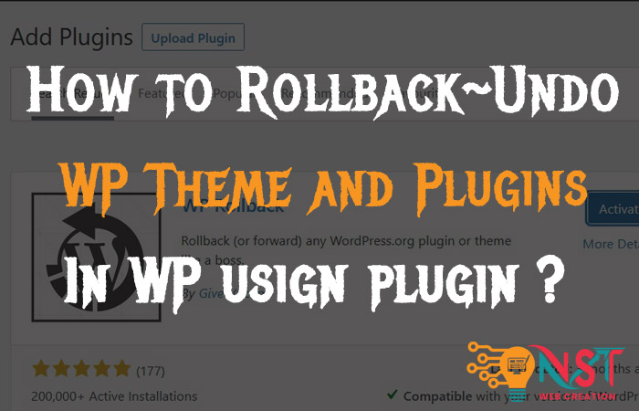How to Rollback/Undu WordPress themes and Plugins – WP Rollback!